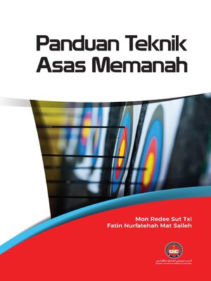 cover image of Panduan Teknik Asas Memanah